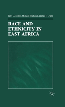 Hardcover Race and Ethnicity in East Africa Book