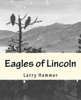 Paperback Eagles of Lincoln Book
