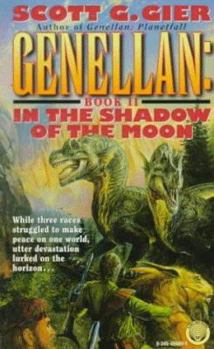 In the Shadow of the Moon (Genellan , No 2) - Book #2 of the Genellan