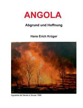 Paperback Angola - Abgrund und Hoffnung [German] Book