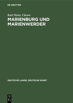 Hardcover Marienburg Und Marienwerder [German] Book
