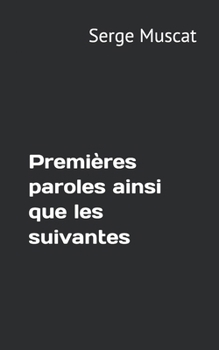 Paperback Premières paroles [French] Book