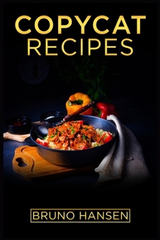 Paperback Copycat Recipes Book