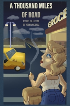 Paperback A Thousand Miles of Road Book