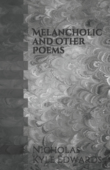 Paperback Melancholic and Other Poems Book