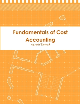 Paperback Fundamentals of Cost Accounting Book