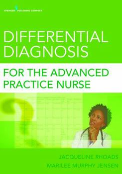 Paperback Differential Diagnosis for the Advanced Practice Nurse Book