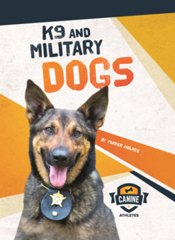 Library Binding K9 and Military Dogs Book