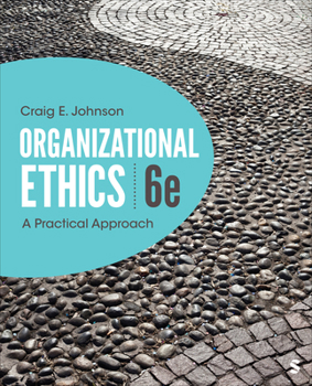 Paperback Organizational Ethics: A Practical Approach Book