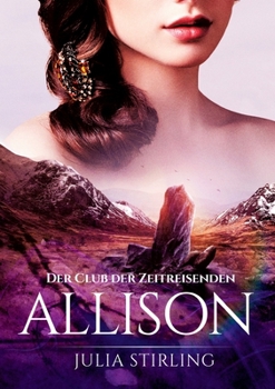 Paperback Allison: Der Club der Zeitreisenden 2 [German] Book