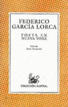 Paperback Poeta En Nueva York (Nueva Austral Series : Vol 146) (Spanish Edition) Book