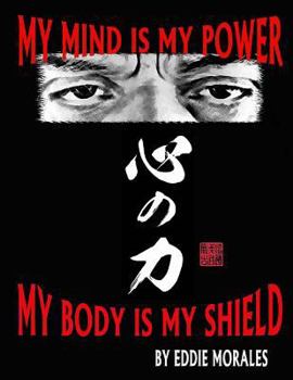 Paperback My mind is my power My body is my shield Book