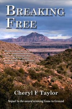 Paperback Breaking Free (Gone to Ground) Book