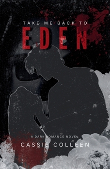 Paperback Take Me Back to Eden Book