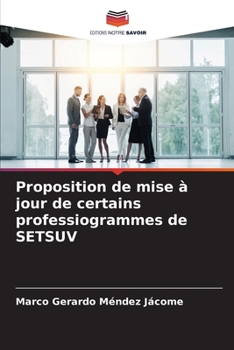 Proposition de mise à jour de certains professiogrammes de SETSUV (French Edition)