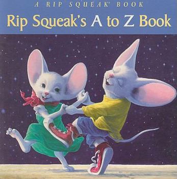 Board book Rip Squeaks A to Z Book