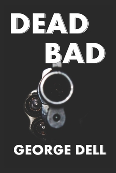 Paperback Dead Bad Book