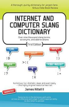 Paperback Internet and Computer Slang Dictionary Book