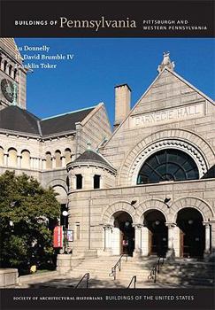 Hardcover Buildings of Pennsylvania: Pittsburgh and Western Pennsylvania Book