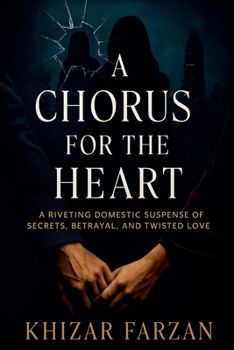 Paperback A Chorus for the Heart Book