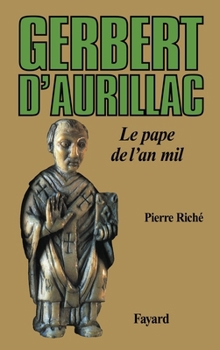 Paperback Gerbert d'Aurillac [French] Book
