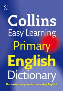 Paperback Collins Easy Learning Primary English Dictionary Book