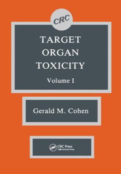 Hardcover Target Organ Toxicity, Volume I Book