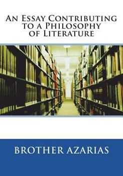 Paperback An Essay Contributing to a Philosophy of Literature Book