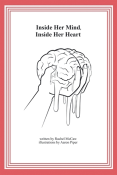 Paperback Inside Her Mind, Inside Her Heart Book