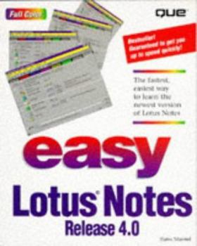 Paperback Easy Lotus Notes Release 4.0 Book