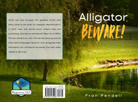 Paperback Alligator, Beware! Book