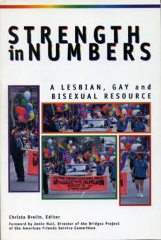 Paperback Strength in Numbers: A Gay, Lesbian, and Bisexaul Resource Guide Book