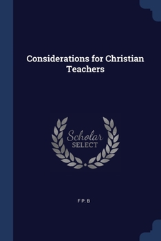 Paperback Considerations for Christian Teachers Book