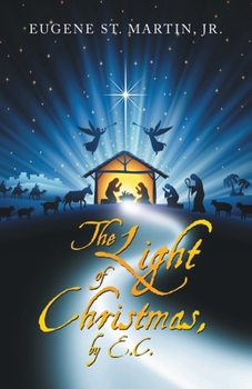 Paperback The Light of Christmas, by E.C. Book