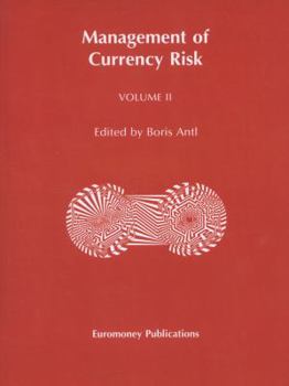 Paperback Management of Currency Risk (v. 2) Book