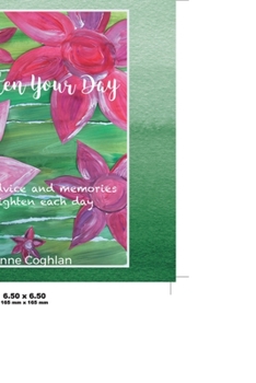 Paperback Brighten Your Day Book