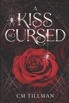 A Kiss So Cursed (A Grave So Cold) - Book #2 of the A Grave So Cold