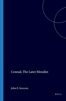 Paperback Conrad, The Later Moralist Book