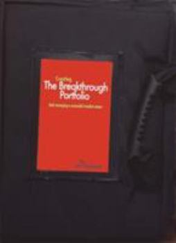 Paperback The Breakthrough Portfolio (Graphic Design/Interactive Media) Book