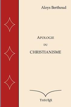 Paperback Apologie du Christianisme [French] Book
