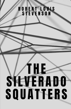 Paperback The Silverado Squatters Illustrated Book