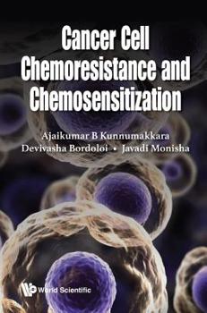 Hardcover Cancer Cell Chemoresistance and Chemosensitization Book