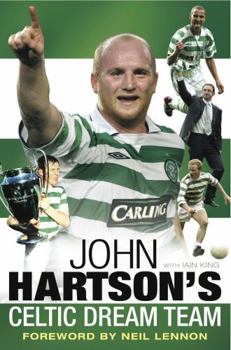 Paperback John Hartson's Celtic Dream Team Book