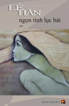 Paperback Ngon Tinh Luc Bat [Vietnamese] Book