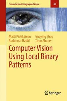 Paperback Computer Vision Using Local Binary Patterns Book