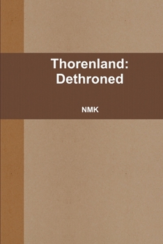 Paperback Thorenland: Dethroned Book