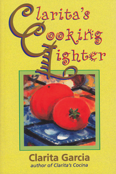 Paperback Clarita's Cooking Lighter Book