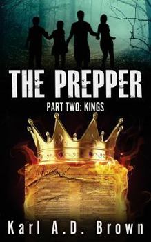 Paperback The Prepper Part Two: Kings Book