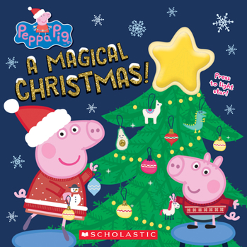 A Magical Christmas! (Peppa Pig) - Book  of the Peppa Pig