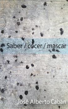 Paperback Saber / cocer / mascar [Spanish] Book